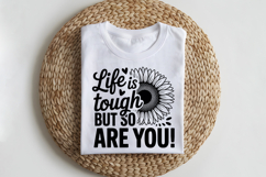Life Is Tough but So Are You! SVG | Mental Health SVG Product Image 2