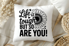 Life Is Tough but So Are You! SVG | Mental Health SVG Product Image 5