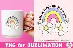 Life is Tough But So Are You PNG, Motivational Sublimation Product Image 3