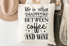 Life Is What Happens Between SVG, Sarcastic SVG Design Product Image 2