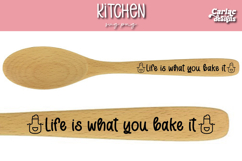 Life is What you Bake It Kitchen Spoon