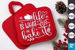 Life Is What You Bake SVG, Christmas Pot Holder SVG Design Product Image 1