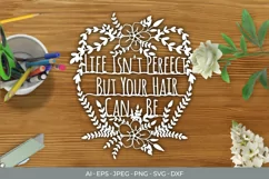 Life isn't Perfect but Your Hair Can Be Papercut Product Image 1