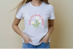 life live in full bloom spring quotes daisy png svg vectors with transparent background high resolution for cricut silhouette and sublimation machine