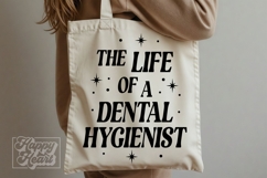 Life Of A Dental Hygienist SVG PNG Dental Assistant Dentist Product Image 5