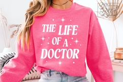 The Life Of A Doctor SVG PNG - Doctor Mode - Doctor Era Product Image 3