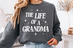 The Life Of A Grandma SVG PNG - Grandma Era - Mothers Day Product Image 2