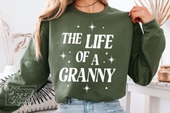 The Life Of A Granny SVG PNG - Granny Life Era - Mothers Day Product Image 1