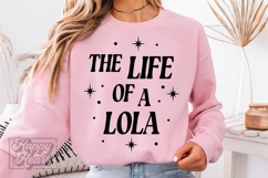 The Life Of A Lola SVG PNG - Mothers Day - Lola Era Mode Product Image 1