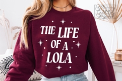 The Life Of A Lola SVG PNG - Mothers Day - Lola Era Mode Product Image 2