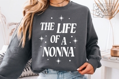 The Life Of A Nonna SVG PNG - Nonna Mode - Mothers Day Product Image 2