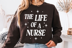 The Life Of A Nurse SVG PNG Registered Nurse Era Nurse Mode Product Image 3