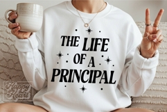 The Life Of A Principal SVG PNG Principal Gift Principal Era Product Image 3