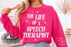The Life Of A Speech Therapist SVG PNG - School SLT Era Product Image 2