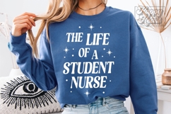 Life Of A Student Nurse SVG PNG - Future Registered Nurse Product Image 1