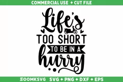 Life's too short to be in a hurry SVG | Scooter SVG Product Image 2