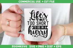 Life's too short to be in a hurry SVG | Scooter SVG Product Image 1
