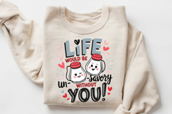 Life Would Be Un Savory Without You Sublimation PNG Design Product Image 3