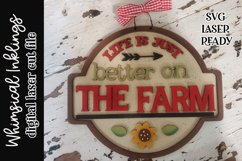 Life Is Just Better On The Farm Sign SVG For Laser Cutting Product Image 1