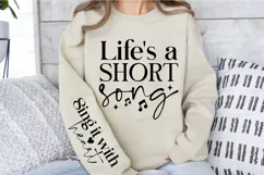 Life Is A Short Song Sleeve SVG, Inspirational SVG Design Product Image 2