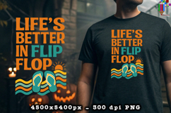 Lifes Better In Flip Flop Summer Beach PNG File