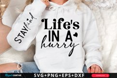 Life's In A Hurry Sleeve SVG, Inspirational SVG Design Product Image 1