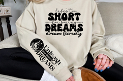 Life&#039;s too short for boring dream dream fiercely Sleeve SVG Product Image 2