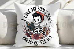 Like My Books Spicy and My Coffee Icy Sublimation PNG Product Image 2