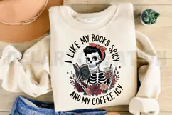 Like My Books Spicy and My Coffee Icy Sublimation PNG Product Image 3