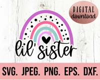 Big Sister Little Sister Rainbow SVG - Matching Sister SVG Product Image 4