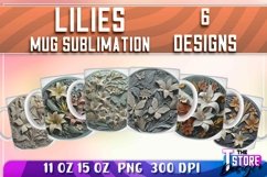 Lilies Mug Sublimation | 11oz 15oz |Lilies Mug Wrap PNG v.1 Product Image 1