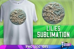 Lilies Sublimation Design|Lilies PNG Files|Flower Design Product Image 8