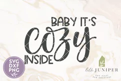 Fall Sign SVG, Winter Sign SVG, Baby It's Cozy Inside Product Image 2