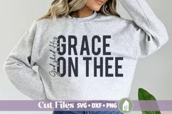 God Shed His Grace On Thee SVG, Patriotic Shirt SVG Product Image 1