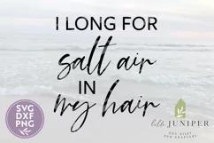 Beach House SVG, I Long For Salt Air In My Hair, Summer SVG Product Image 2