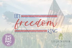 Patriotic Signs, Let Freedom Ring SVG, 4th of July SVG Product Image 2