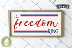 Patriotic Signs, Let Freedom Ring SVG, 4th of July SVG Product Image 1