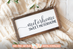 Motorhome Sweet Motorhome SVG, Summer RV Sign SVG Product Image 1