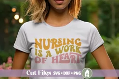 Nursing is a Work of Heart SVG, Retro Nurse Shirt Design Product Image 1