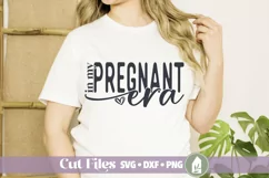 In My Pregnant Era SVG, Pregnancy Announcement SVG Product Image 1