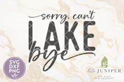 Sorry Can't Lake Bye SVG, Lake Shirt SVG, Summer SVG Product Image 2