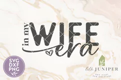 In My Wife Era SVG, Wedding Announcement SVG Product Image 2