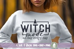 Witch Mode SVG, All Day Every Day, Halloween Shirt SVG Product Image 1