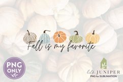 Fall is My Favorite, Sublimation, Pumpkins Sublimation Product Image 2