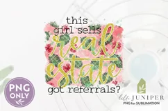 Sublimation Files, This Girl Sells Real Estate PNG Product Image 2