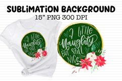 Sublimation Shirt Design - Christmas A Little Naughty But Product Image 1