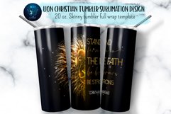 gold lion bible  verse tumbler sublimation designs with quote &quot;Stay firm in the Faith, be Strong, Be Brave&quot; on black background. 20 oz skinny tumbler full wrap png files for download.