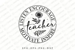 Listen Encourage Teacher Motivate Inspire SVG Design Product Image 1