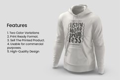 Listen More Speak Less Typography T-shirt Design