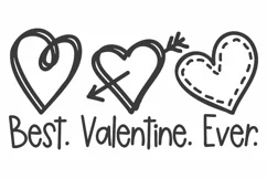 Valentine SVG | Best Valentine Ever SVG | Heart SVG Product Image 1